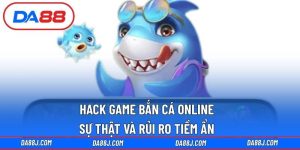 hack game bắn cá online